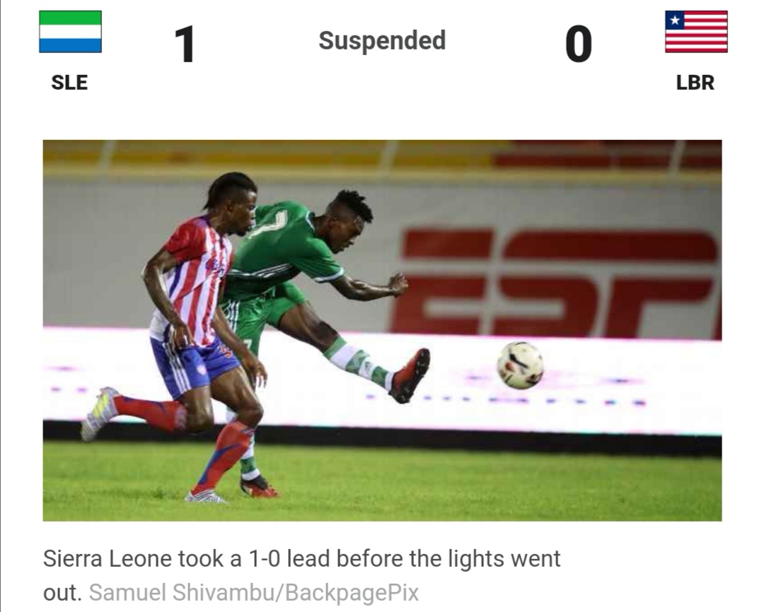 WAFU: Sierra Leone, Liberia postponed due to light failure